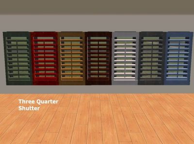 Three Quarter Shutter